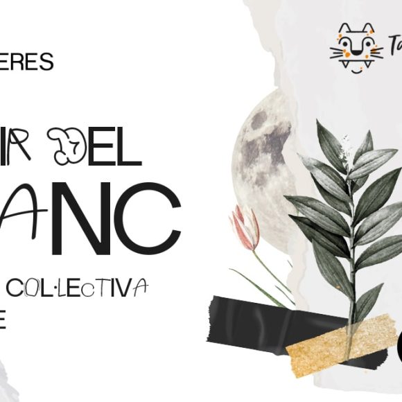 Sortir del blanc. Exposició col·lectiva de collage
