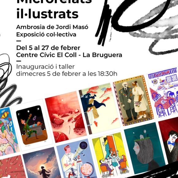 Microrelats il·lustrats. Exposició col·lectiva al Centre Cívic El Coll – La Bruguera